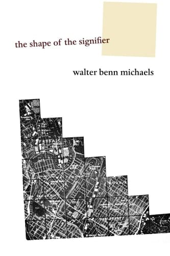The Shape of the Signifier 1967 to the End of History