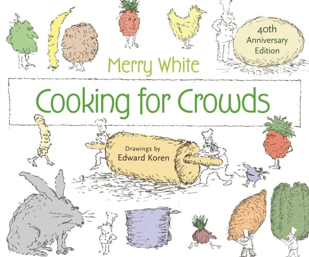 Cooking for Crowds 40th Anniversary Edition