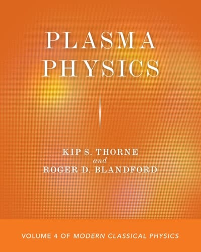 Plasma Physics Volume 4 of Modern Classical Physics