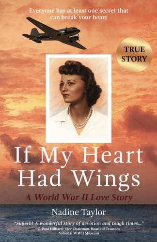 If My Heart Had Wings A World War II Love Story