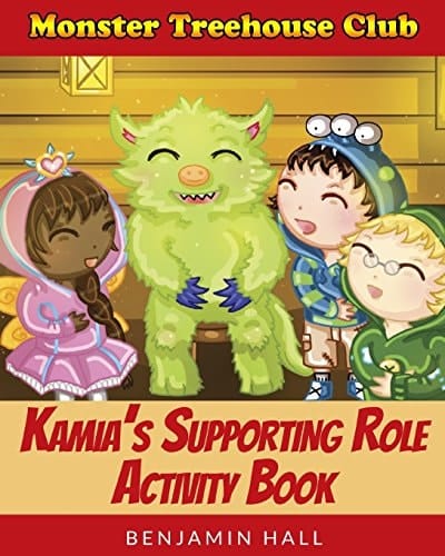 Monster Tree House Club Kamia's Supporting Role Activity Book