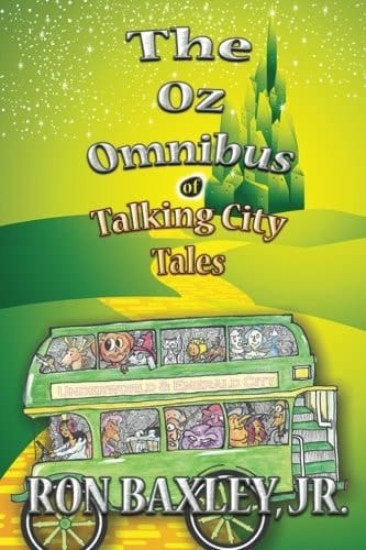 The Oz Omnibus of Talking City Tales