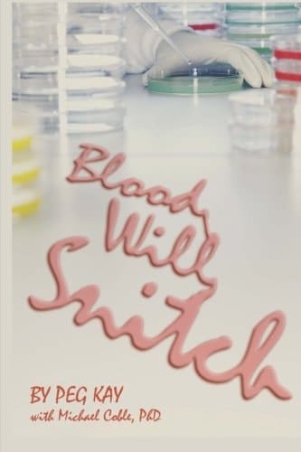 Blood Will Snitch