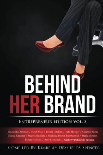 Behind Her Brand Entrepreneur Edition Vol 3