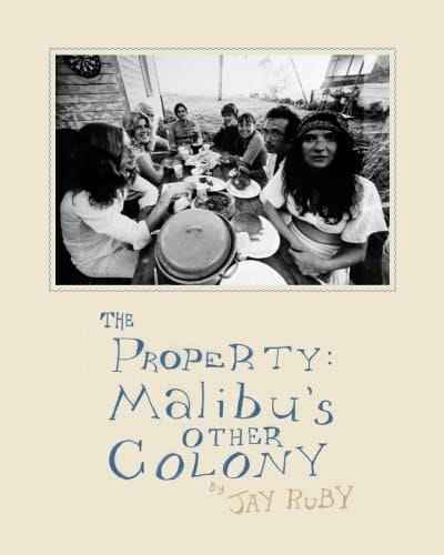 The Property Malibu's Other Colony