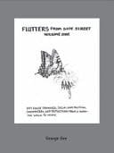 Flutters from Side Street Dry Erase Drawings, Social and Political Commentary and Reflections from a Walk to Work