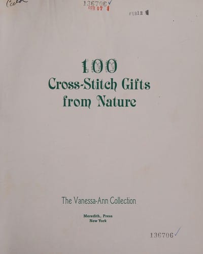 100 Cross-Stitch Gifts from Nature