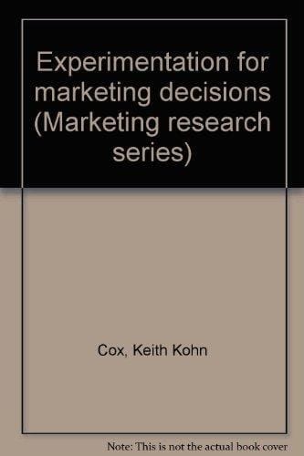 Experimentation for Marketing Decisions