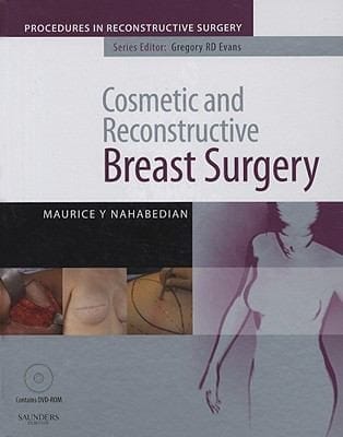 Cosmetic And Reconstructive Breast Surgery