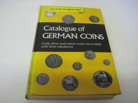 Grosser Deutscher Münzkatalog Von 1800 Bis Heute. Catalogue of German Coins: Gold, Silver and Minor Coins Since 1800 with Their Valuations. By P. Arnold, D. Steinhilber and H. Küthmann