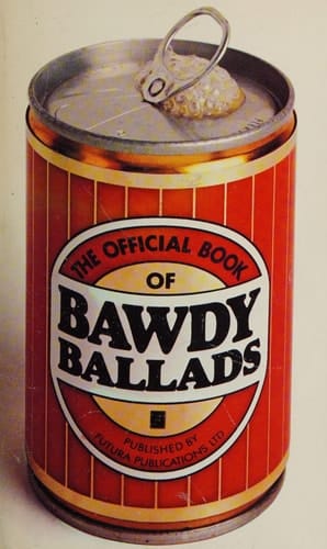 The Official Book of Bawdy Ballads