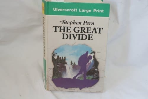 The Great Divide A Walk Along the Continental Divide of the United States