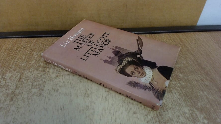 The Master of Littlecote Manor