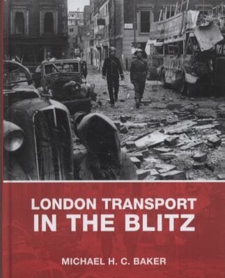London Transport in the Blitz