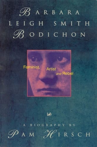 Barbara Leigh Smith Bodichon, 1827-1891 Feminist, Artist and Rebel