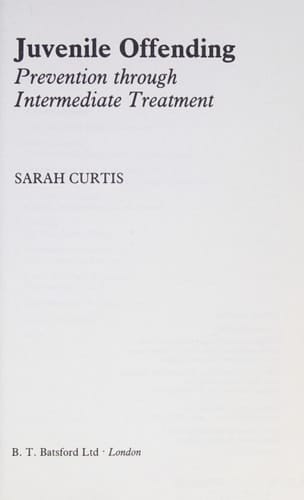 Juvenile Offending Prevention Through Intermediate Treatment