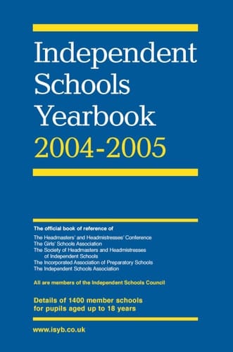 Independant Schools Yearbook 2004-2005