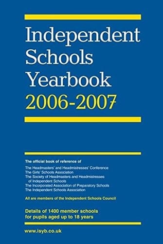 Independent Schools Yearbook 2006-2007