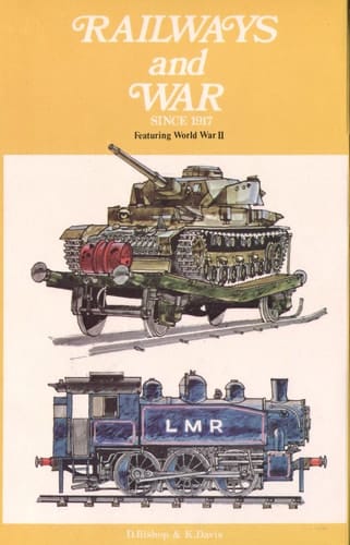 Railways and War Since 1917