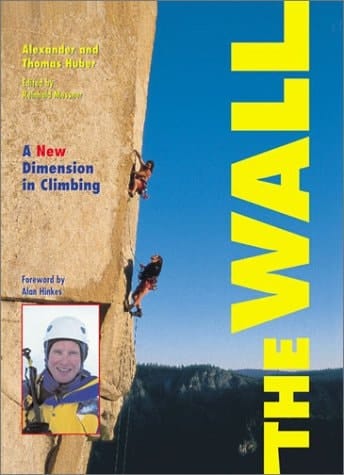 The Wall: A New Dimension in Climbing