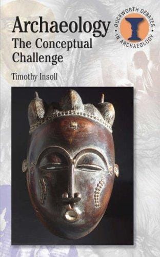 Archaeology: the conceptural challenge