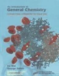 An Introduction to General Chemistry Connecting Chemistry to Your Life