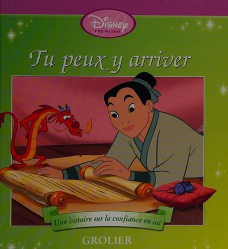 Tu Peux y Arriver! Une Histoire Sur la Confiance en Soi