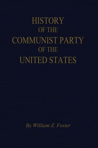 The History of the Communist Party of the United States