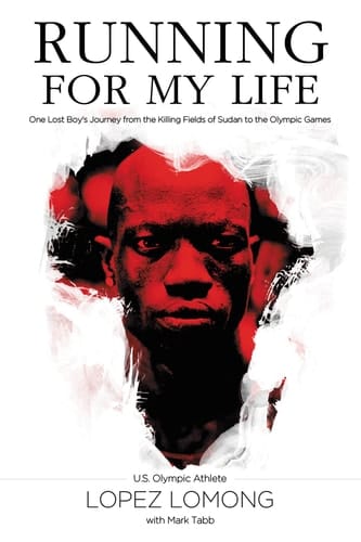 Running for My Life One Lost Boy's Journey from the Killing Fields of Sudan to the Olympic Games