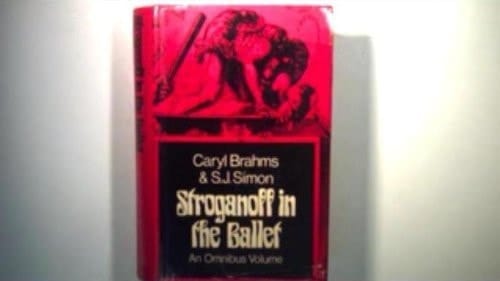 Stroganoff in the Ballet An Omnibus Volume ...