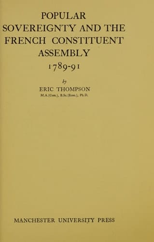 Popular Sovereignty and the French Constituent Assembly 1789-91