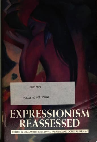 Expressionism Reassessed