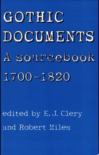 Gothic Documents A Sourcebook 1700-1820