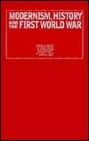Modernism, History and the First World War