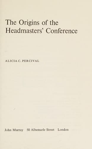 The Origins of the Headmasters' Conference