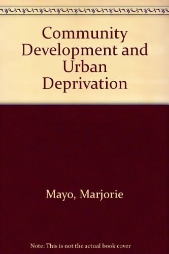 Community Development and Urban Deprivation