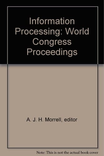 Information Processing 68 Proceedings of IFIP Congress 1968