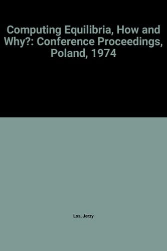 Computing Equilibria, How and Why?: Conference Proceedings, Poland, 1974