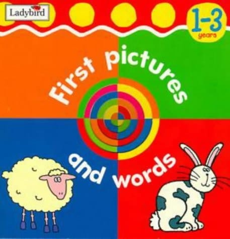First Pictures and Words