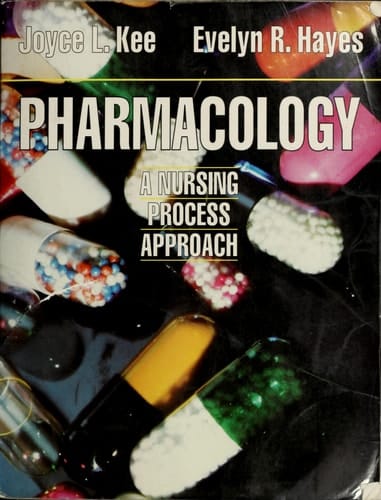 Pharmacology A Nursing Process Approach