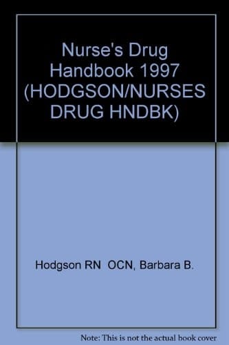 Nurse's Drug Handbook 1997