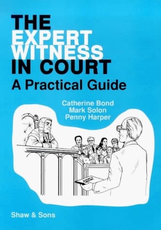 The Expert Witness in Court