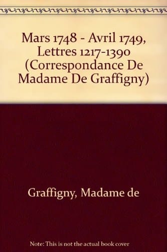 Correspondance de Madame de Graffigny