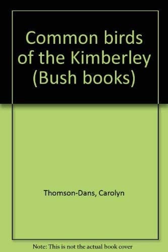 Common Birds of the Kimberley
