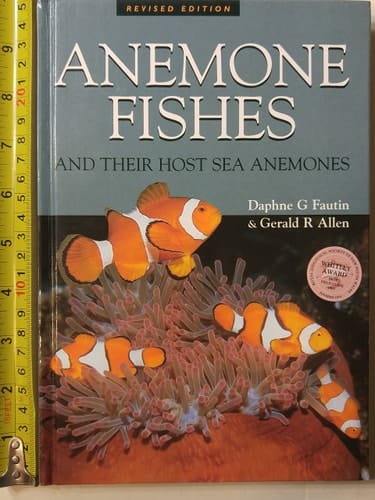 Anemone Fishes: And Their Host Sea Anemones
