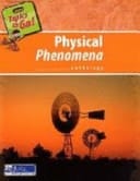 Physical Phenomena Anthology