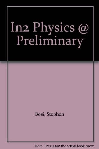 In2 Physics @ Preliminary