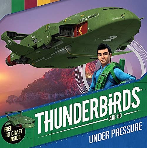 Thunderbirds Are Go Under Pressure