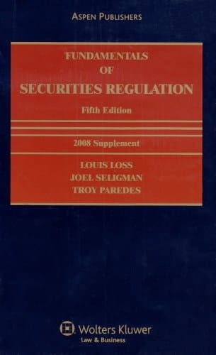 Fundamentals of Securities Regulation 2008 Supplement