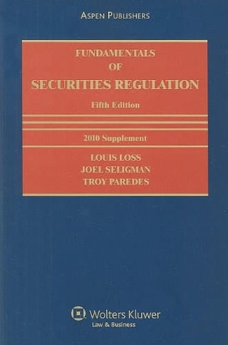 Fundamentals of Securities Regulation 2010 Supplement